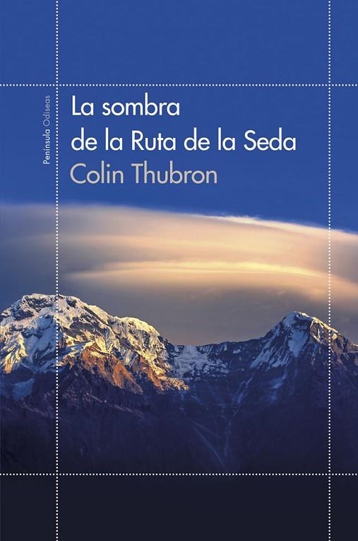 La sombra de la Ruta de la Seda | 9788499422855 | Thubron, Colin