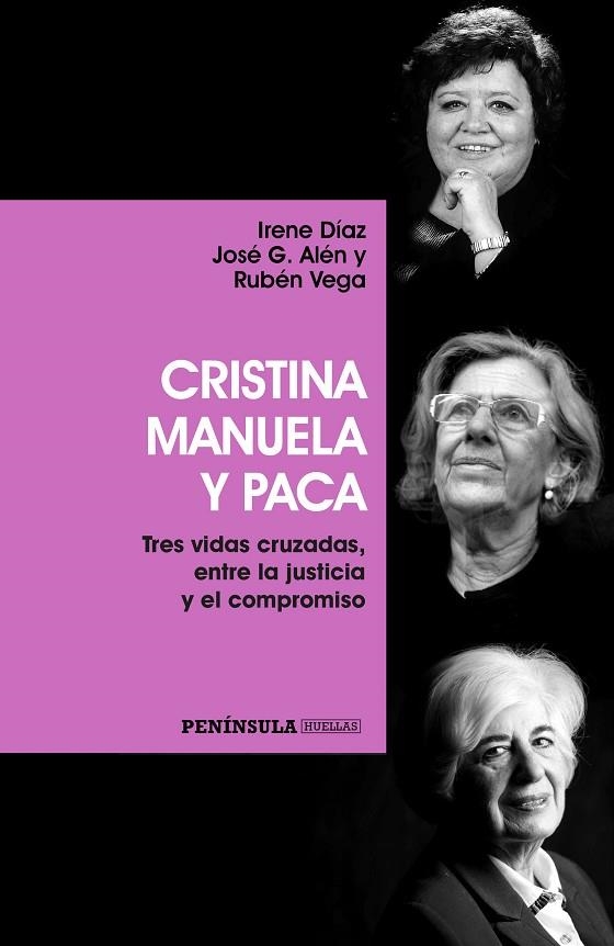 Cristina, Manuela y Paca | 9788499425603 | G. Alén, José;Díaz, Irene;Vega, Rubén