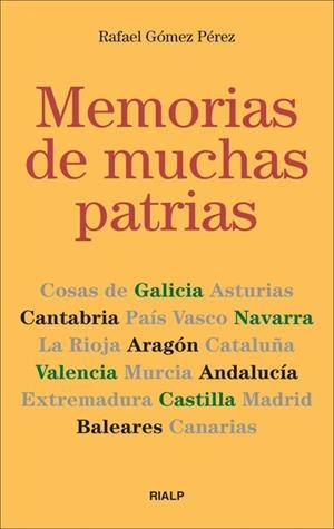 Memorias de muchas patrias | 9788432137846 | Gómez Pérez, Rafael