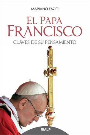 El Papa Francisco | 9788432142970 | Fazio Fernández , Mariano