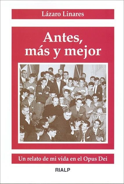 Antes, más y mejor | 9788432133534 | Linares Gómez , Lázaro