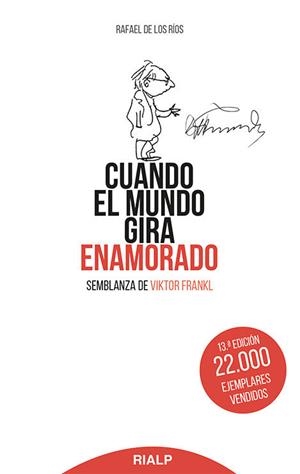 Cuando el mundo gira enamorado | 9788432133886 | de los Ríos Camacho, Rafael