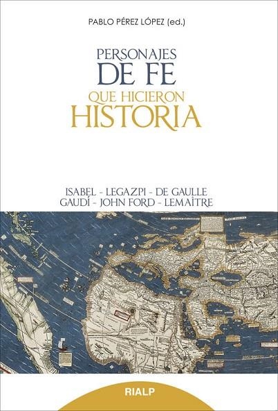 Personajes de fe que hicieron historia | 9788432144073 | Pérez López, Pablo