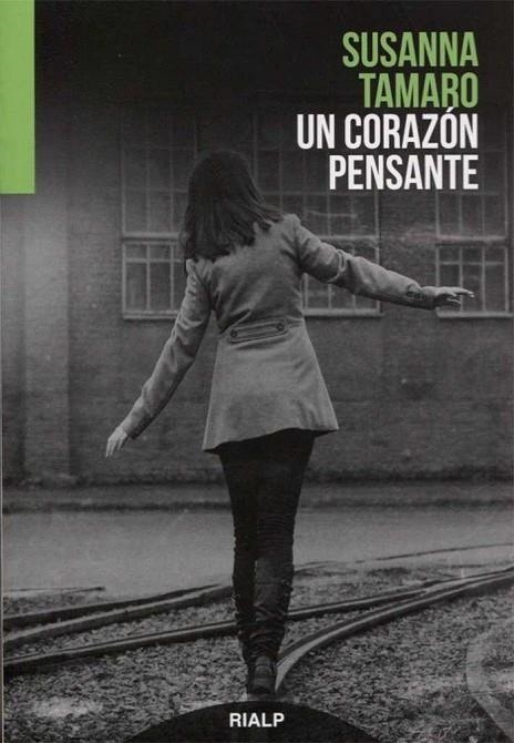 Un corazón pensante | 9788432147241 | Tamaro , Susanna