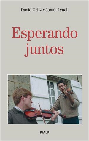 Esperando juntos | 9788432137839 | Gritz, David