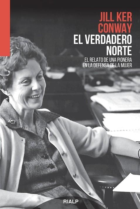 El verdadero Norte | 9788432148392 | Conway, Jill Ker