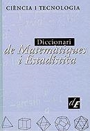 Diccionari de matemàtiques i estadística | 9788441227927 | Universitat Politècnica de Catalunya;Enciclopèdia Catalana