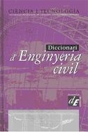 Diccionari d'enginyeria civil | 9788441214033 | Universitat Politècnica de Catalunya;Enciclopèdia Catalana