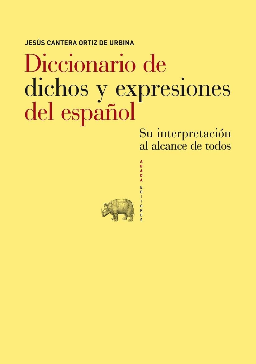 Diccionario de dichos y expresiones del español | 9788496775848 | Cantera Ortiz de Urbina, Jesús