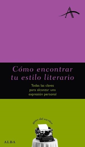 Cómo encontrar tu estilo literario | 9788484283928 | Castro, Francisco