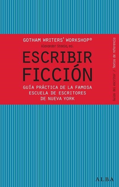 Escribir ficción | 9788484287810 | Gotham Writer's Workshop