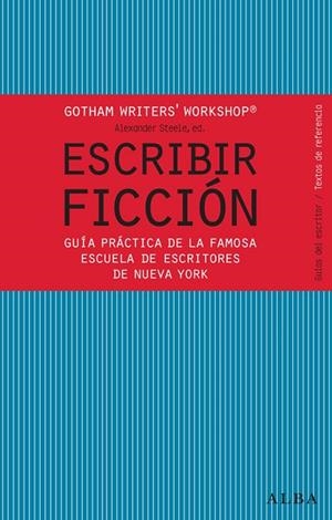 Escribir ficción | 9788484287810 | Gotham Writer's Workshop