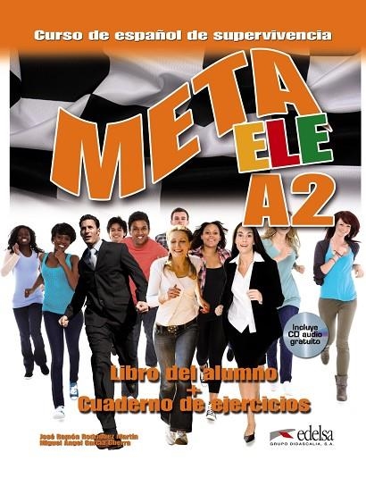 Meta ELE A2 - libro del alumno + ejercicios | 9788490813409 | Rodríguez Martín, José Ramón;García Guerra, Miguel Ángel