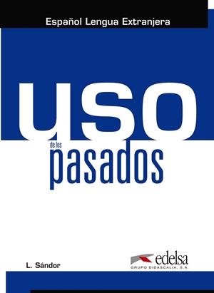 Uso de los pasados | 9788490818527 | Sándor, László