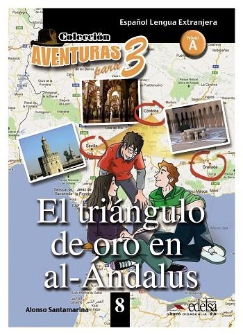 APT 8 - El triángulo de oro de al-Andalus | 9788477117995 | Alfonso Santamarina