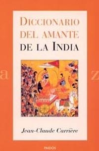 Diccionario del amante de la India | 9788449313028 | Carrière, Jean-Claude