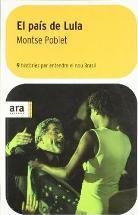 El país de Lula | 9788496201088 | Pobleti Teixidó, Montserrat