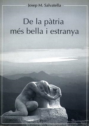 De la pàtria més bella i estranya | 9788488589491 | Salvatella Suñer, Josep M.