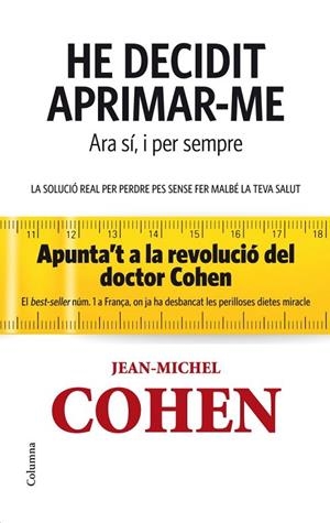He decidit aprimar-me. Ara sí i per sempre | 9788466414715 | Cohen, Jean-Michel