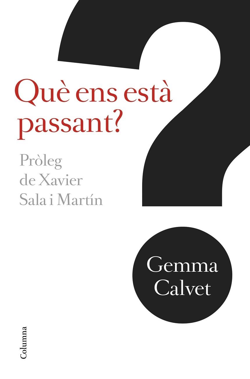 Què ens està passant? | 9788466421256 | Calvet i Barot, Gemma
