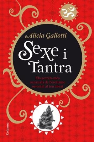 Sexe i tantra | 9788466410298 | Gallotti Durante, Alicia