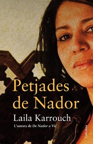 Petjades de Nador | 9788466416566 | Karrouch El Jilali, Layla