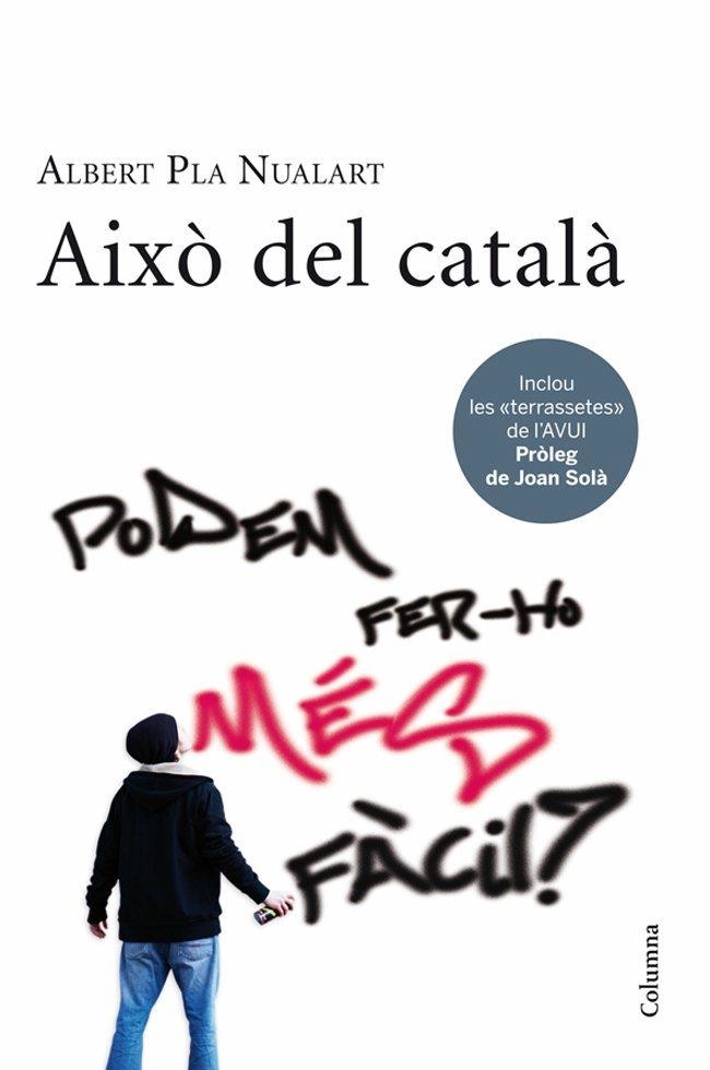 Això del català | 9788466411226 | Pla Nualart, Albert