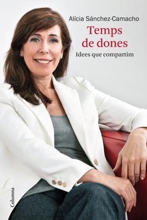 Temps de dones | 9788466412872 | Sánchez Camacho Pérez, Alicia