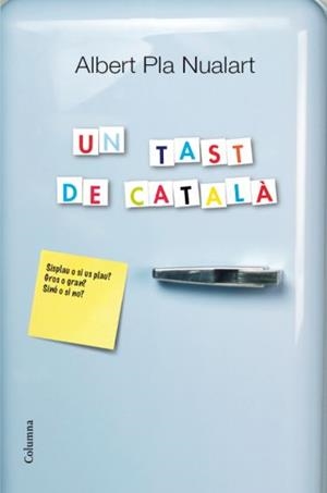 Un tast de català | 9788466414203 | Pla Nualart, Albert