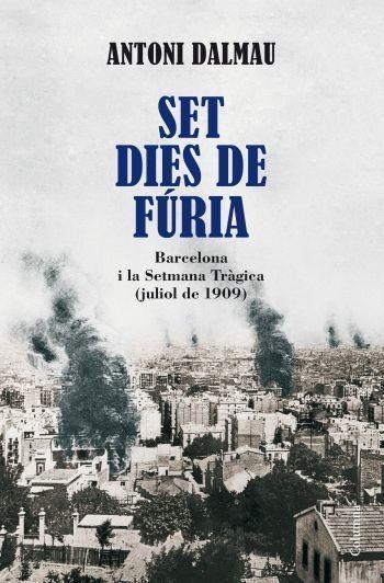 Set dies de fúria | 9788466410946 | ANTONI DALMAU