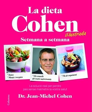 La dieta Cohen il.lustrada setmana a setmana | 9788466415040 | Cohen, Jean-Michel
