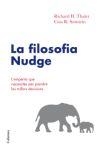 La filosofia Nudge | 9788466410168 | Thaler, Richard H.;Sunstein, Cass