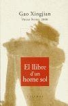 EL LLIBRE D'UN HOME SOL | 9788466401210 | Xingjian, Gao