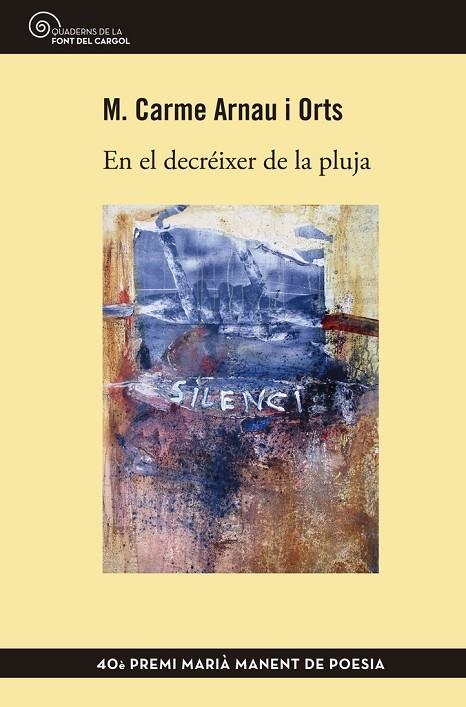 En el decréixer de la pluja | 9788490346846 | Arnau i Orts, M. Carme