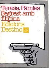 SEGREST AMB FILIPINA | 9788423314652 | Pàmies Bertran, Teresa