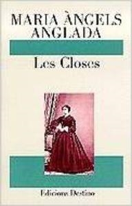 LES CLOSES | 9788423330829 | Anglada Abadal, Maria Àngels