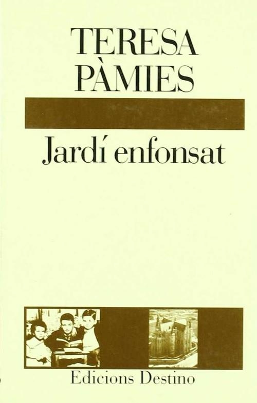 JARDI ENFONSAT.............L'ANCORA | 9788423321223 | Pàmies Bertran, Teresa