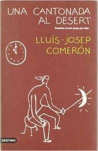 UNA CANTONADA AL DESERT | 9788423333011 | Comerón Martín, Lluís