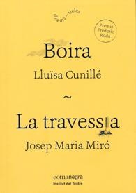 Boira / La travessia | 9788498037616 | Cunillé Salgado, Lluïsa;Miró Coromina, Josep Maria