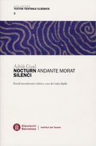 Nocturn. Andante Morat. Silenci | 9788498035025 | Gual, Adrià