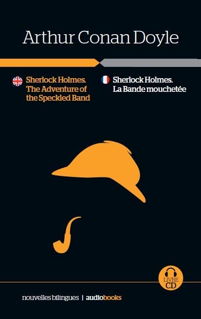Sherlock Holmes. L'Aventure de la bande tacheté / Sherlock Holmes. The Adventure of the Speckled Band | 9788416774012 | Conan Doyle, Arthur