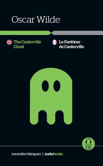 The Canterville ghost / Le Fantôme de Canterville | 9788494528057 | Wilde, Oscar