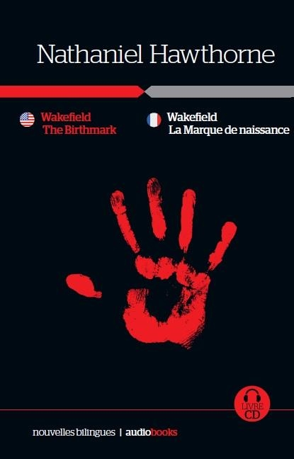 Wakefield / La Tache de naissance // Wakefield • The Birthmark | 9788416774173 | Hawthorne, Nathaniel