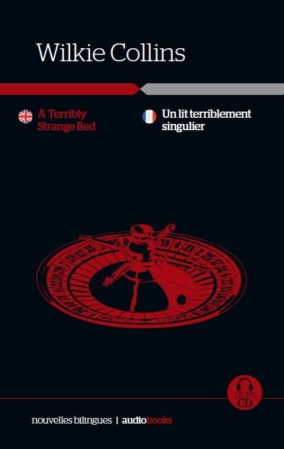 Un Lit terriblement étrange / The Traveller’s Story of a Terribly Strange Bed | 9788416774203 | Collins, William