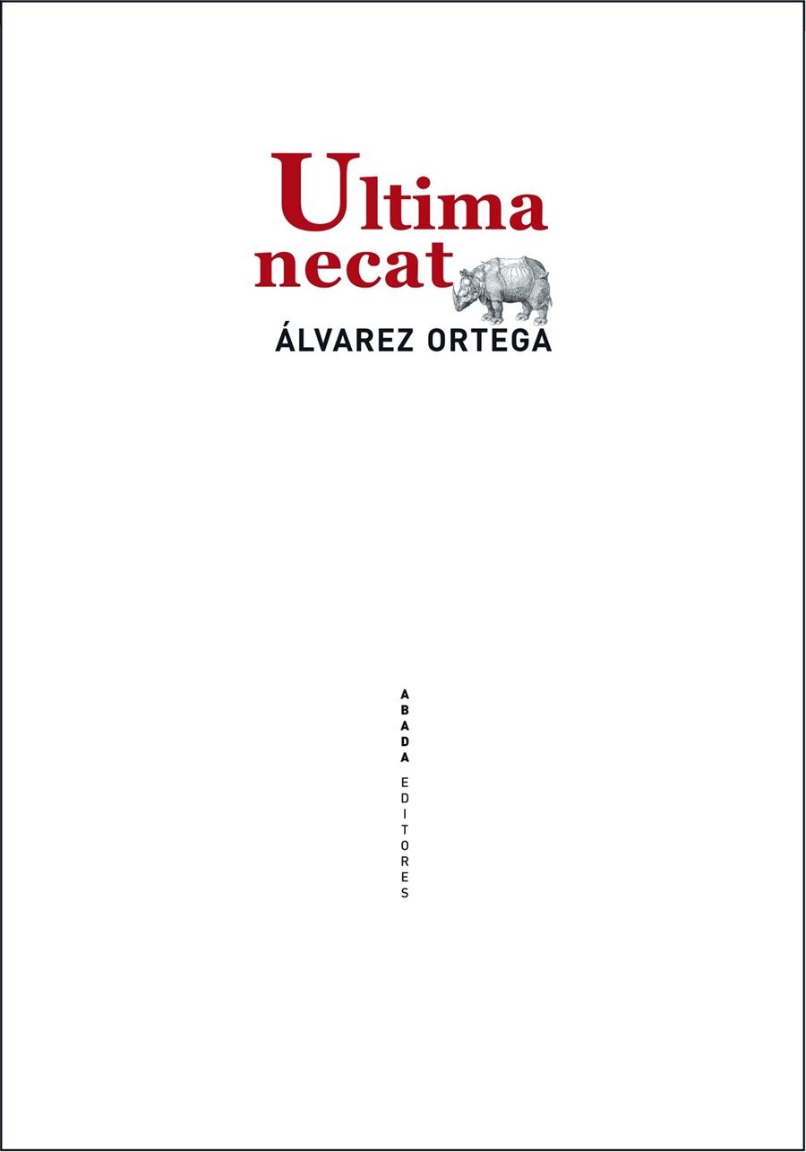 Última necat | 9788415289500 | Álvarez Ortega, Manuel