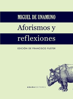 Aforismos y reflexiones | 9788417301026 | de Unamuno y Jugo, Miguel