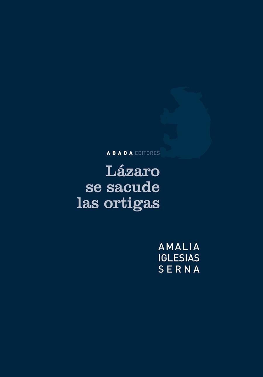 Lázaro se sacude las ortigas | 9788496258624 | Iglesias Serna, Amalia