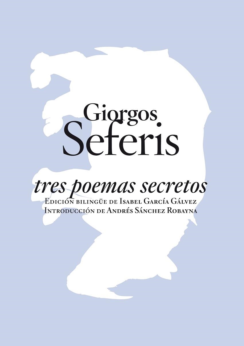 Tres poemas secretos (edición bilingüe) | 9788496775503 | Seferis, Giorgios