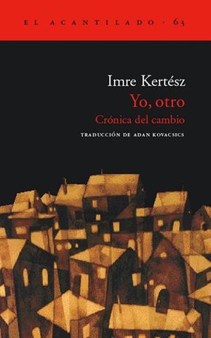 Yo, otro | 9788495359902 | Kertész, Imre