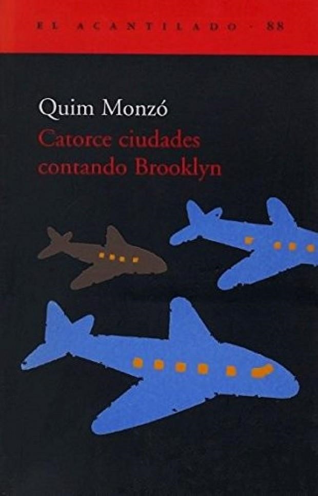 Catorce ciudades contando Brooklyn | 9788496136533 | Monzó Gómez, Quim